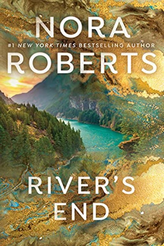 Book cover for "River's End" by Nora Roberts