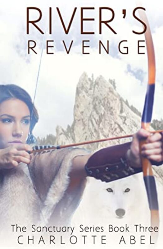 Book cover for "River's Revenge" by Charlotte Abel
