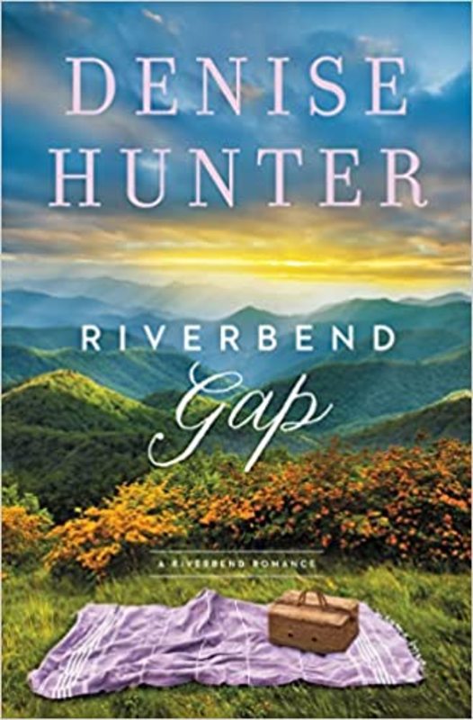 Book cover for "Riverbend Gap" by Denise Hunter