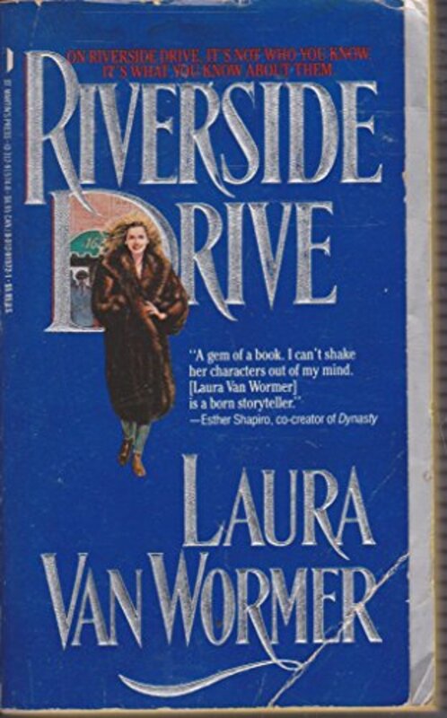 Book cover for "Riverside Drive" by Laura Van Wormer