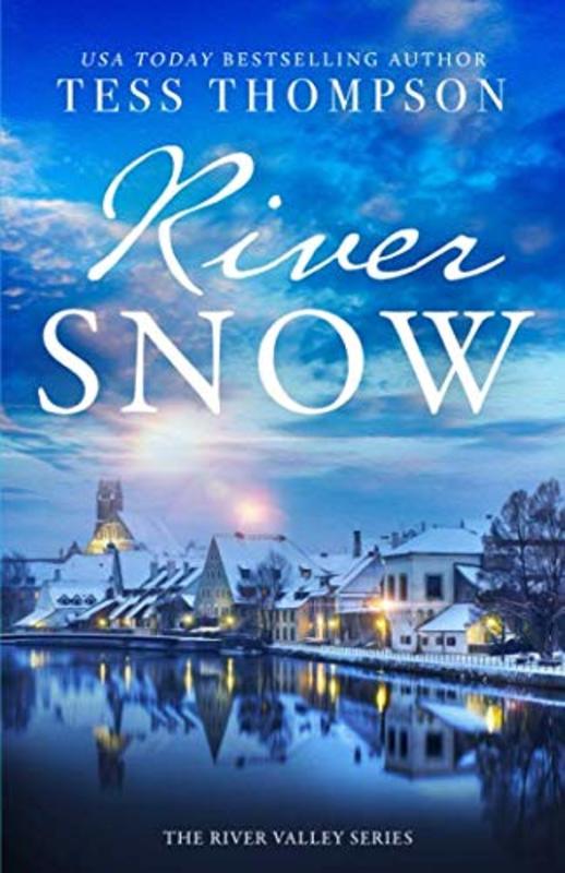 Book cover for "Riversnow" by Tess Thompson
