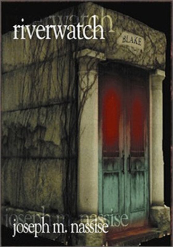 Book cover for "Riverwatch" by Joseph Nassise