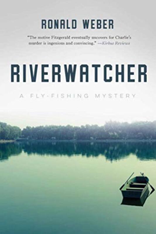 Book cover for "Riverwatcher" by John Galligan