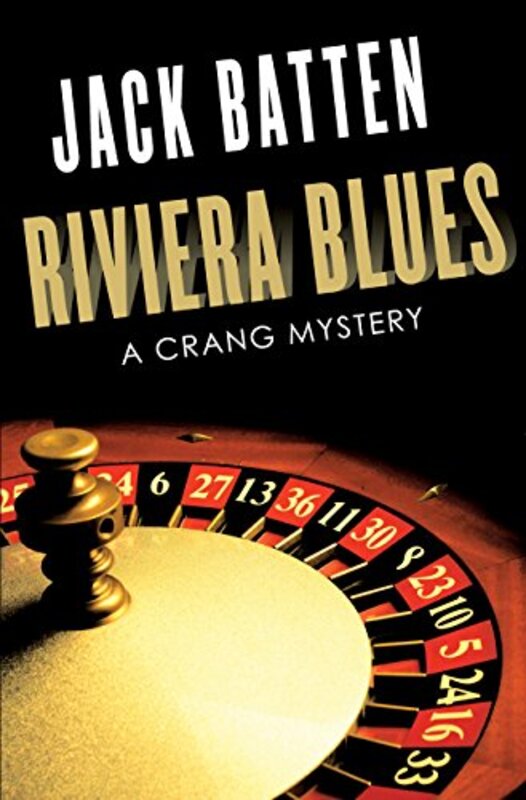 Book cover for "Riviera Blues" by Jack Batten