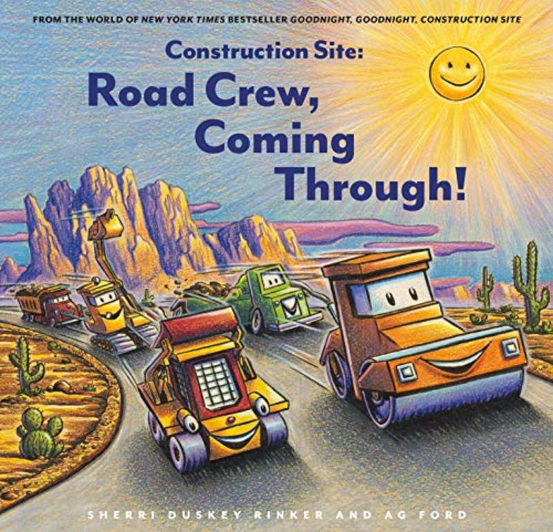 Book cover for "Road Crew, Coming Through!" by Sherri Duskey Rinker