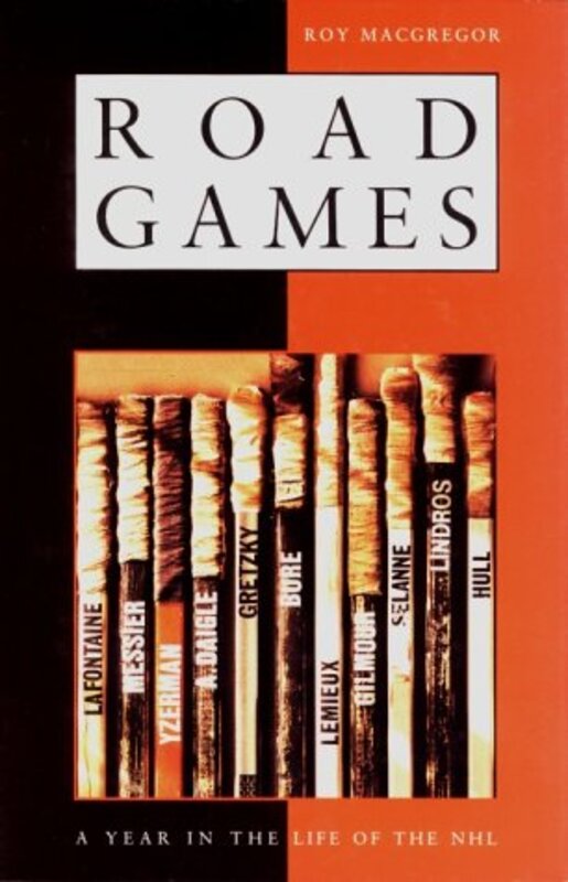 Book cover for "Road Games" by Roy MacGregor