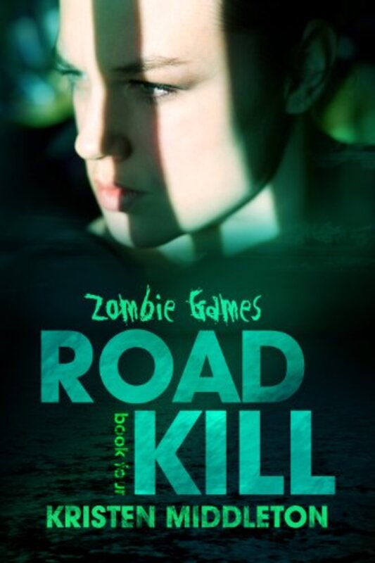 Book cover for "Road Kill" by Kristen Middleton