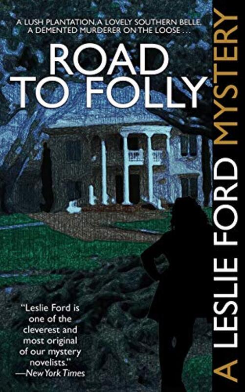 Book cover for "Road to Folly" by Leslie Ford