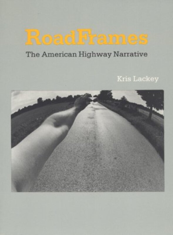 Book cover for "RoadFrames" by Kris Lackey