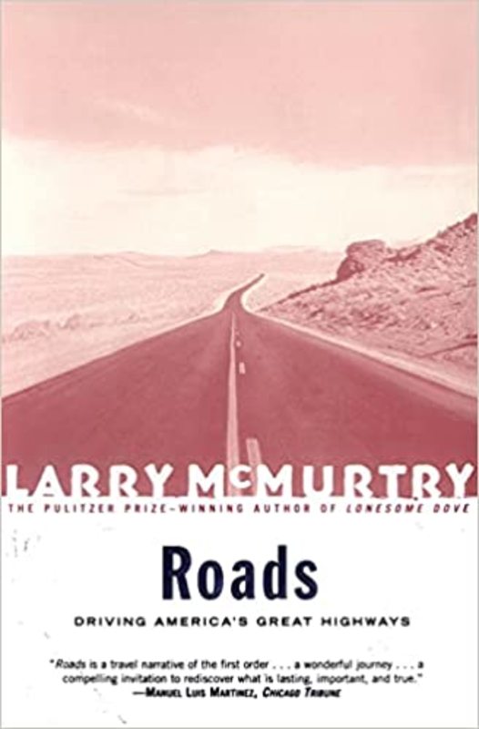 Book cover for "Roads" by Larry McMurtry