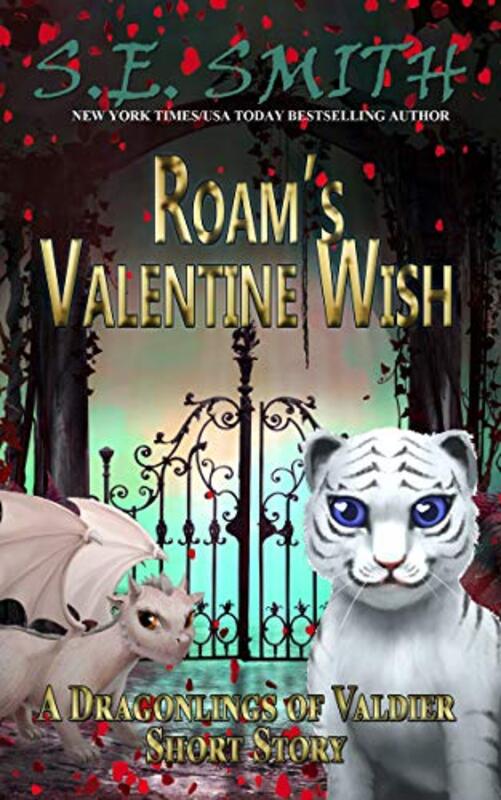 Book cover for "Roam's Valentine Wish" by S E Smith