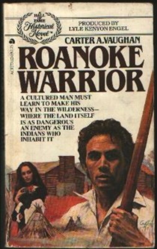 Book cover for "Roanoke Warrior" by Noel Gerson