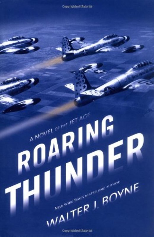 Book cover for "Roaring Thunder" by Walter J Boyne
