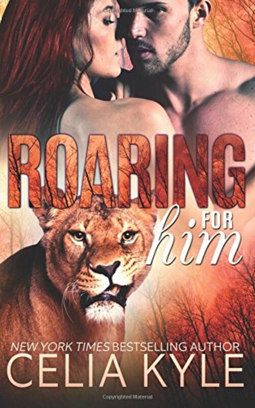 Book cover for "Roaring for Him" by Celia Kyle