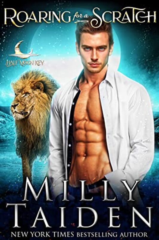 Book cover for "Roaring for a Scratch" by Milly Taiden