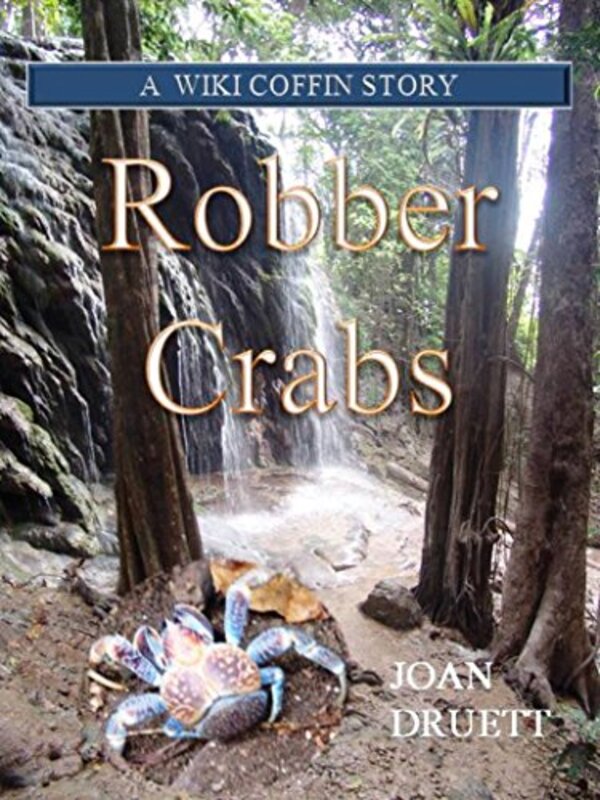 Book cover for "Robber Crabs" by Joan Druett
