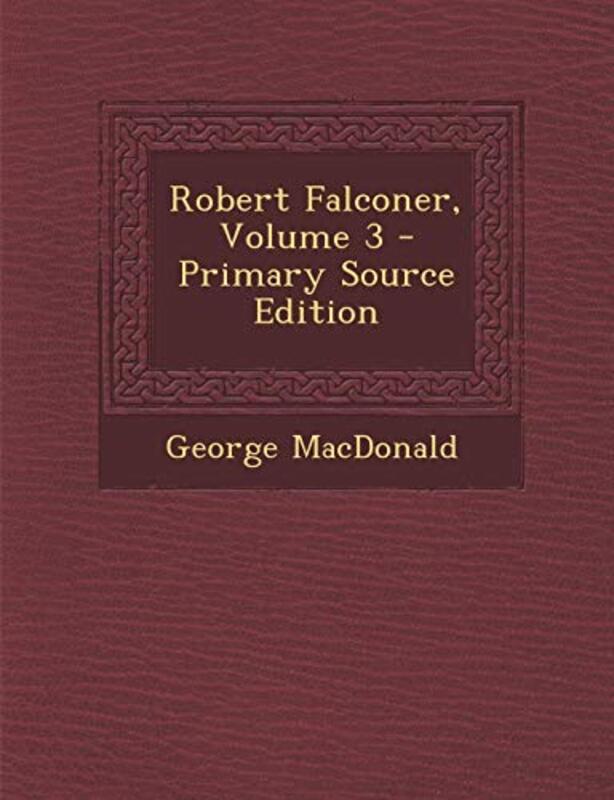 Book cover for "The Musician's Quest / Robert Falconer" by George MacDonald