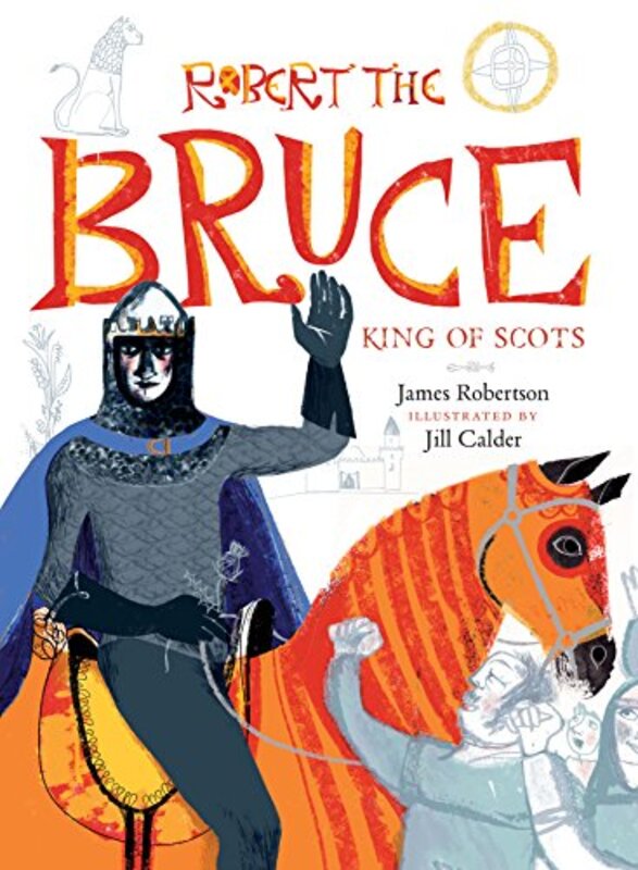 Book cover for "Robert The Bruce" by James Robertson