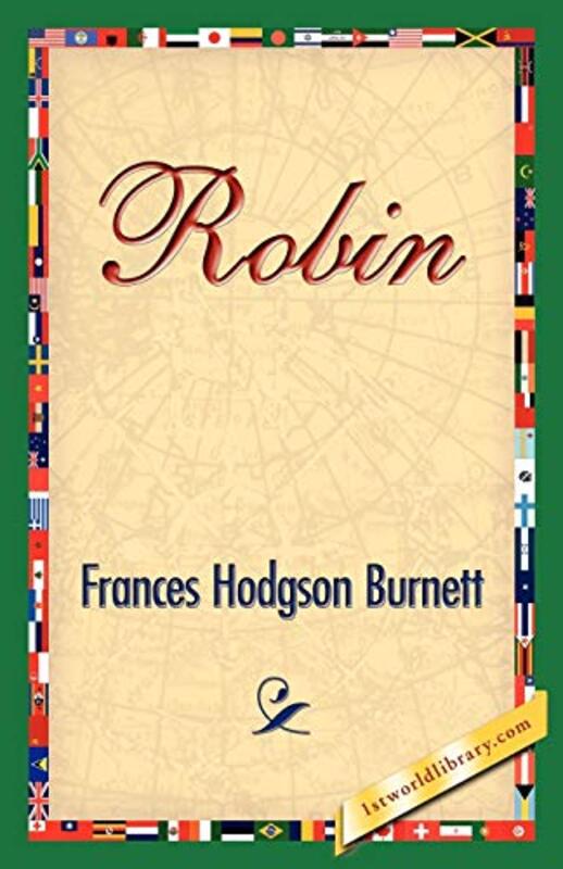 Book cover for "Robin" by Frances Hodgson Burnett
