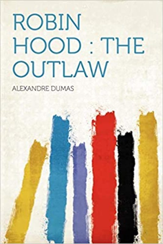 Book cover for "Robin Hood" by Alexandre Dumas
