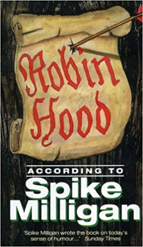 Book cover for "Robin Hood According to Spike Milligan" by Spike Milligan