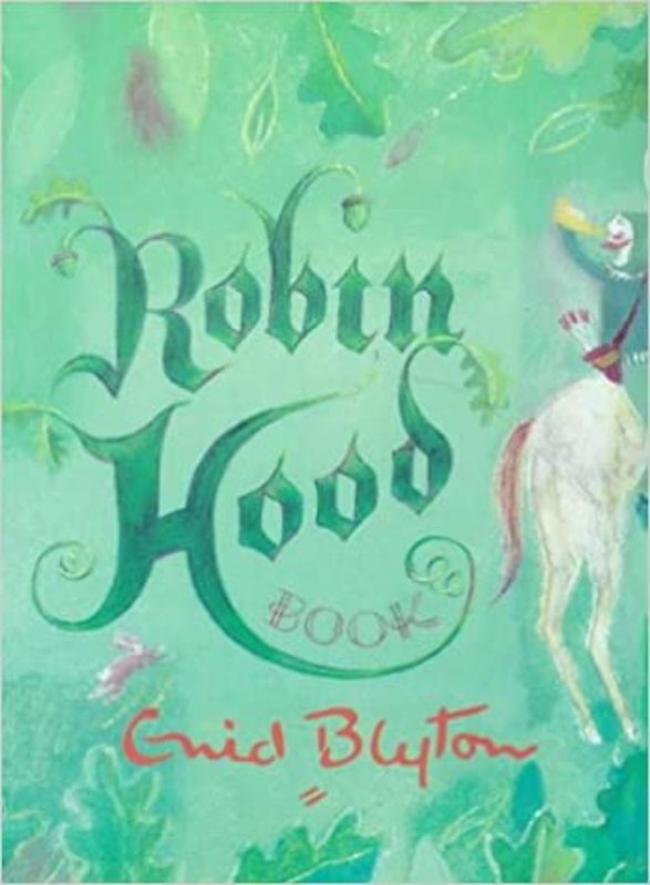 Book cover for "Robin Hood Book" by Enid Blyton