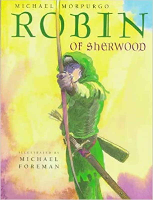 Book cover for "Robin of Sherwood" by Michael Morpurgo