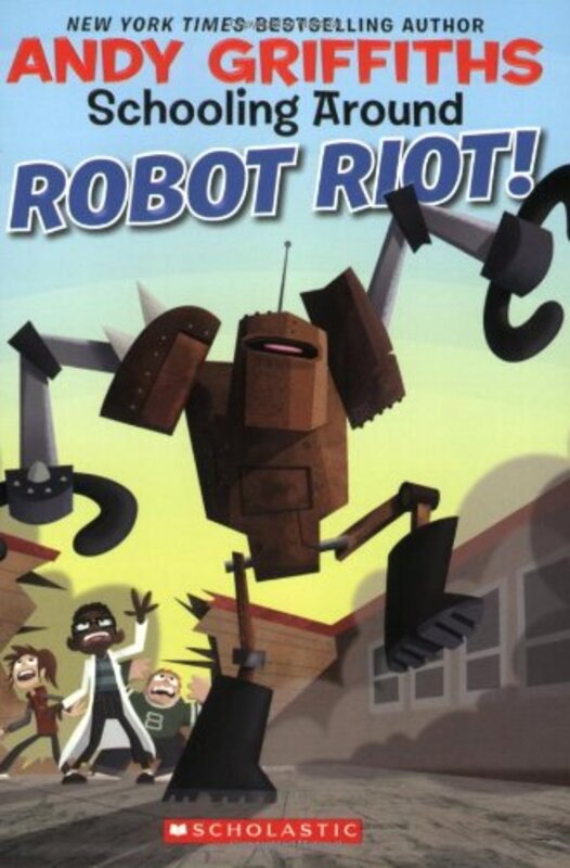 Book cover for "Robot Attack! / Robot Riot!" by Andy Griffiths