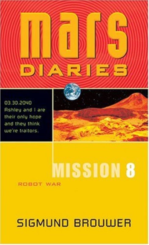 Book cover for "Robot War" by Sigmund Brouwer