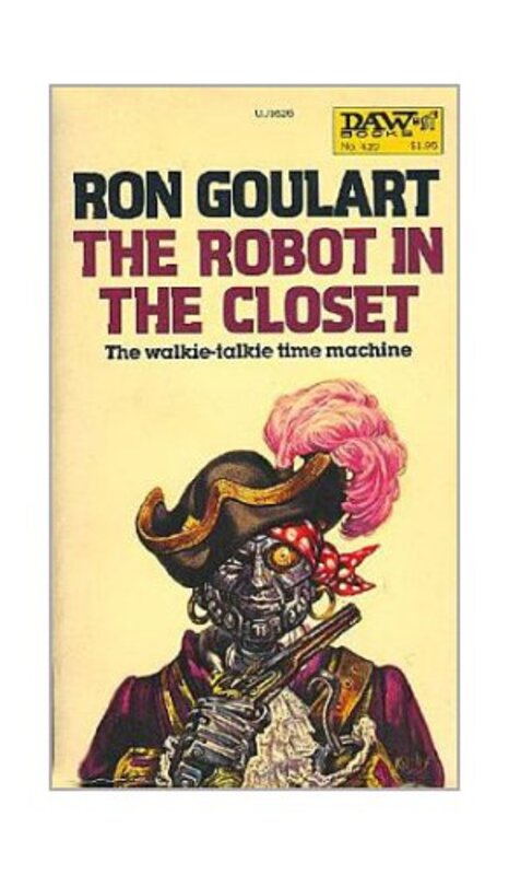 Book cover for "Robot in the Closet" by Ron Goulart
