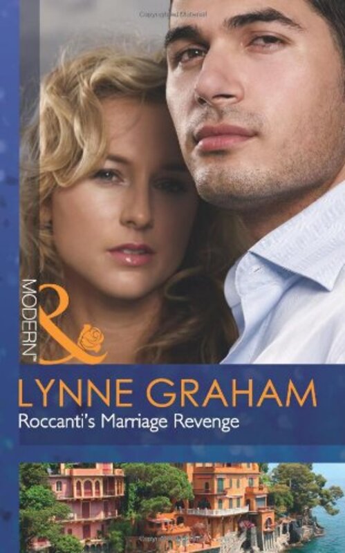 Book cover for "Roccanti's Marriage Revenge" by Lynne Graham