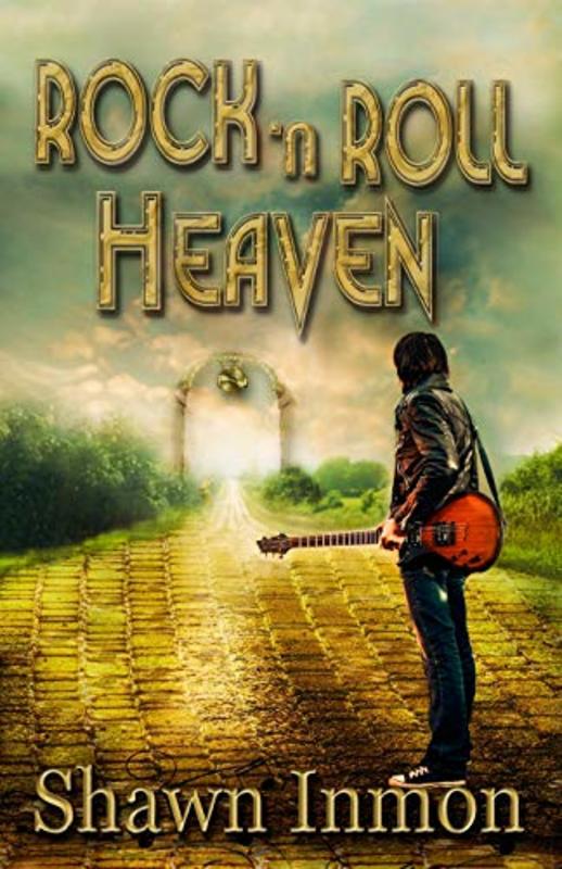 Book cover for "Rock 'n Roll Heaven" by Shawn Inmon