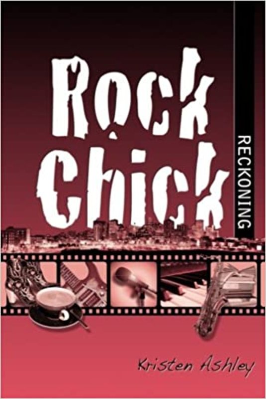 Book cover for "Rock Chick Reckoning" by Kristen Ashley