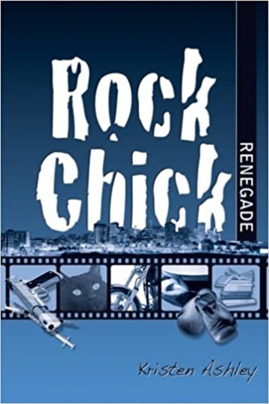 Book cover for "Rock Chick Renegade" by Kristen Ashley