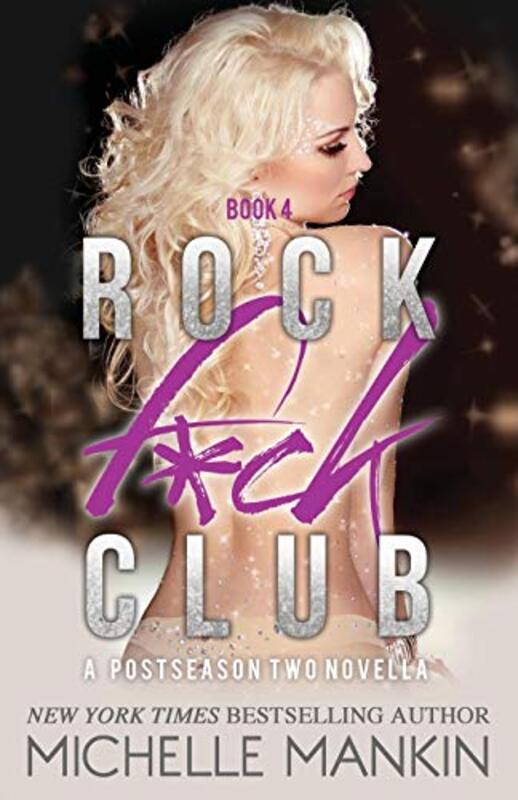 Book cover for "Rock Fuck Club #4" by Michelle Mankin