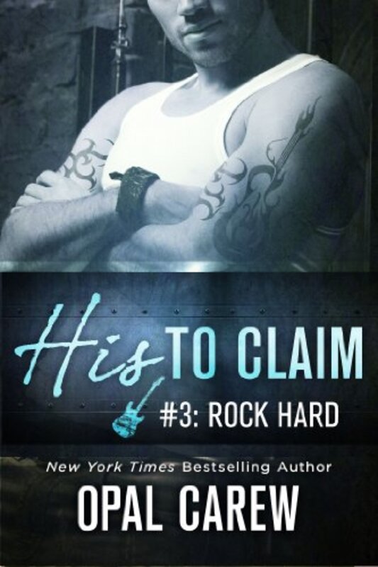Book cover for "Rock Hard" by Opal Carew