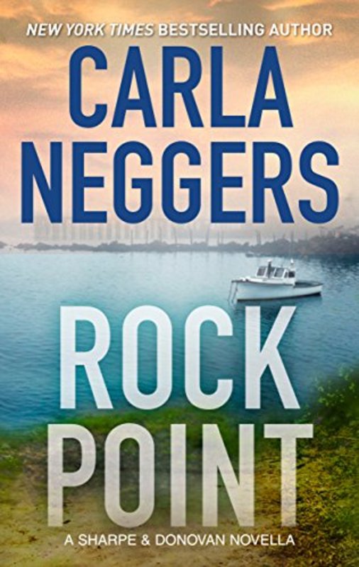 Book cover for "Rock Point" by Carla Neggers