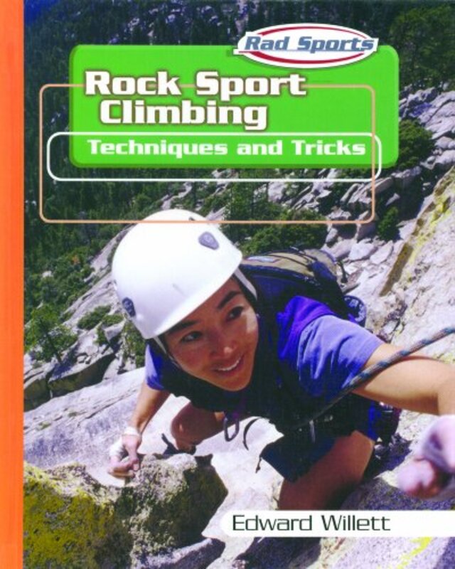 Book cover for "Rock Sport Climbing" by Edward Willett