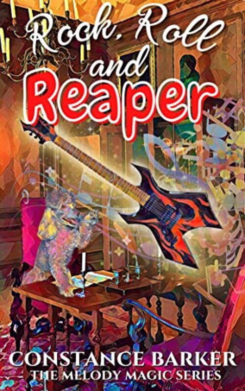 Book cover for "Rock, Roll and Reaper" by Constance Barker