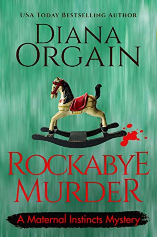 Book cover for "Rockabye Murder" by Diana Orgain