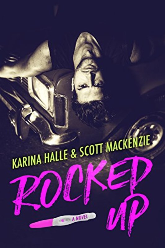 Book cover for "Rocked Up" by Karina Halle