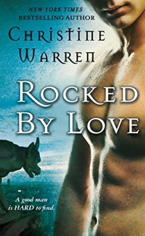 Book cover for "Rocked by Love" by Christine Warren