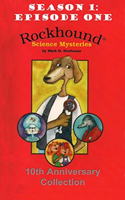 Book cover for "Rockhound's Juiciest Case" by Mark Newhouse