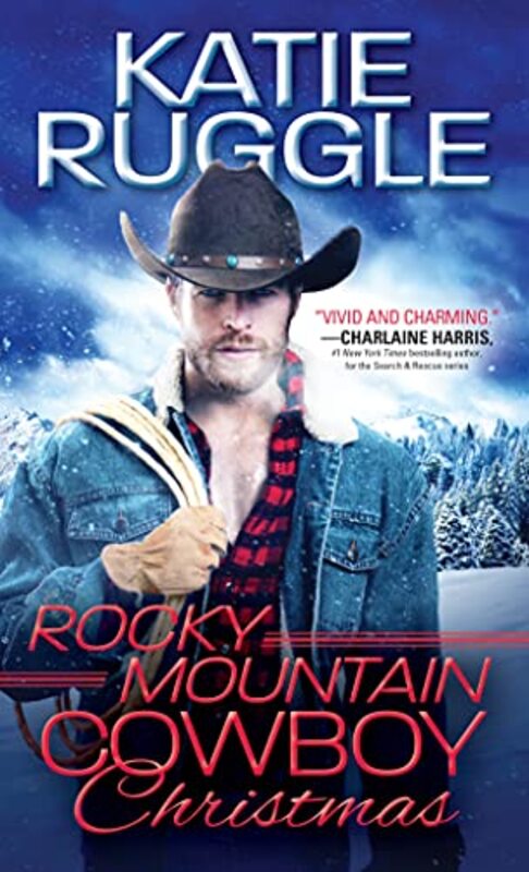 Book cover for "Rocky Mountain Cowboy Christmas" by Katie Ruggle