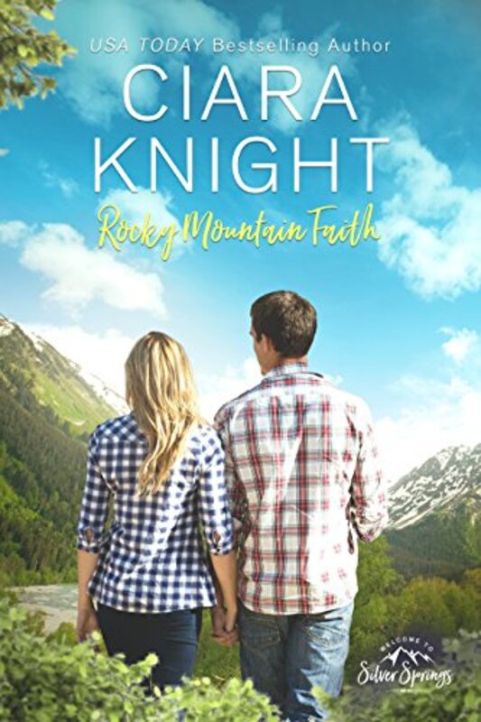 Book cover for "Rocky Mountain Faith" by Ciara Knight