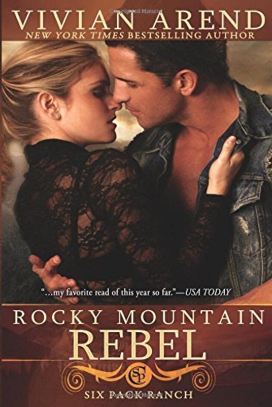Book cover for "Rocky Mountain Rebel" by Vivian Arend