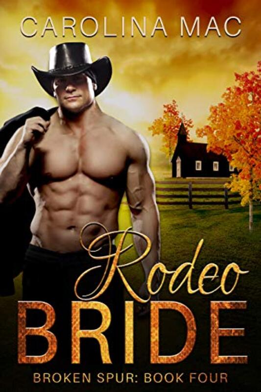Book cover for "Rodeo Bride" by Carolina Mac