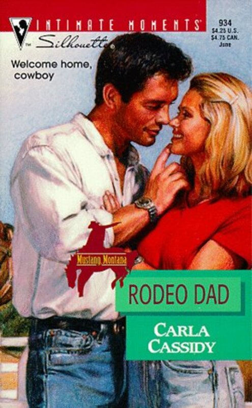 Book cover for "Rodeo Dad" by Carla Cassidy