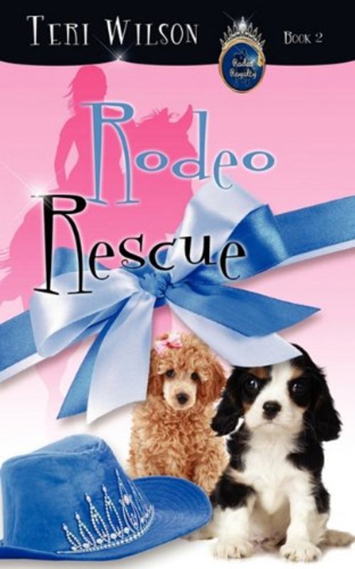 Book cover for "Rodeo Rescue" by Teri Wilson