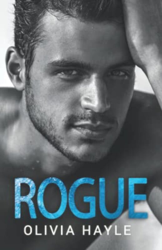 Book cover for "Rogue" by Olivia Hayle